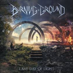 Burning Ground : Last Day of Light